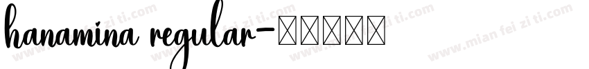 hanamina regular字体转换